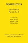 Simplicius
            
                Ancient Commentators on Aristotle