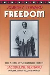 Journey toward freedom
