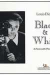 Black & White