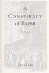 A conspiracy of paper