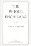 The whole enchilada