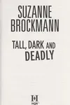 Tall, dark and deadly
