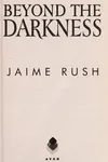Beyond the darkness