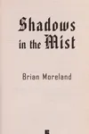 Shadows in the mist