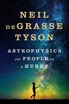 Astrophysics for People in a Hurry