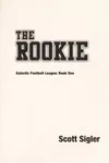 The rookie