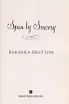 Spun by Sorcery