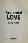 Accidental love