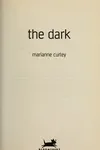 The dark