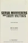 Serial murderers and their victims