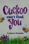Cuckoo can't find you