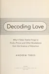 Decoding love