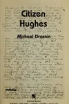Citizen Hughes