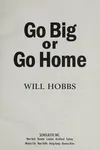 Go big or go home