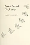 Insects through the seasons