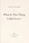 What is this thing called love?