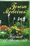 Fairest of them all