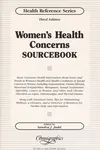 Women's health concerns sourcebook