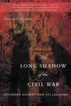 The long shadow of the Civil War