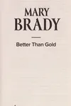 Better than gold