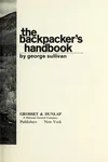 The backpacker's handbook