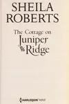The Cottage on Juniper Ridge