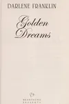 Golden dreams
