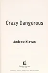 Crazy dangerous