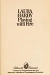Playing with Fire