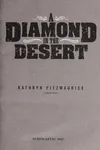 A diamond in the desert
