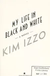 My life in black and white