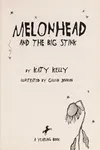 Melonhead and the big stink