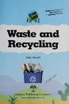Waste and recycling