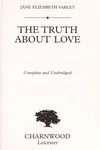 The truth about love