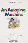 An amazing machine