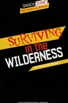 Surviving in the wilderness