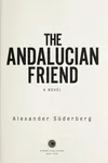 The Andalucian friend