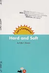Hard and soft
