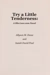 Try a little tenderness