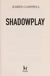 Shadowplay