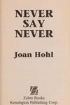 Never say never