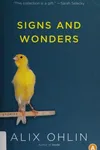 Signs and wonders