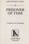 Prisoner of time
