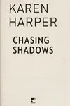 Chasing shadows