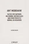 Ain't misbehavin'