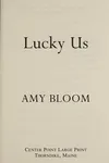 Lucky us
