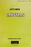 Crystals