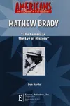 Mathew Brady