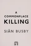 A commonplace killing