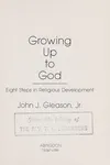 Growing up to God